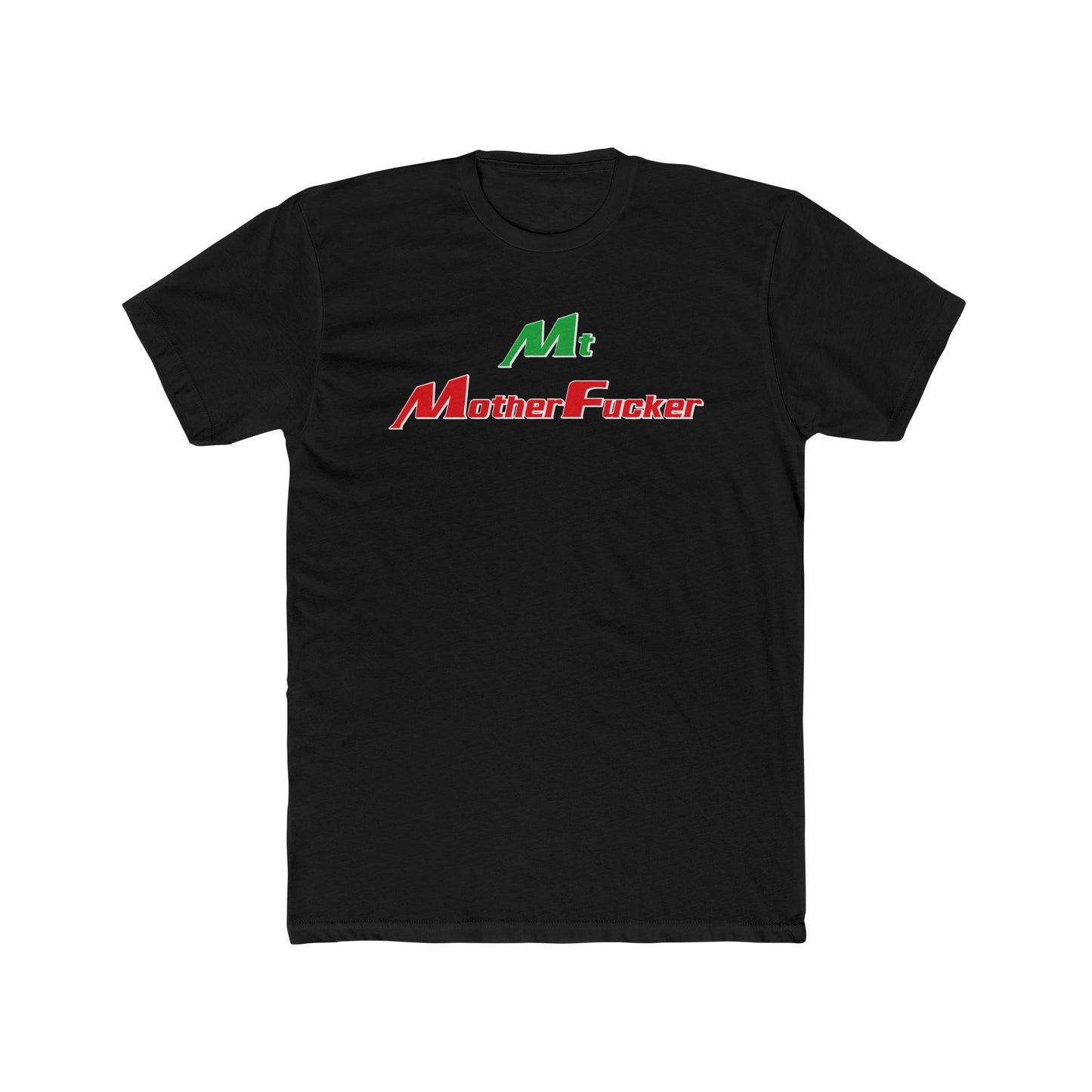 Mt. Mother Fucker Shirt
