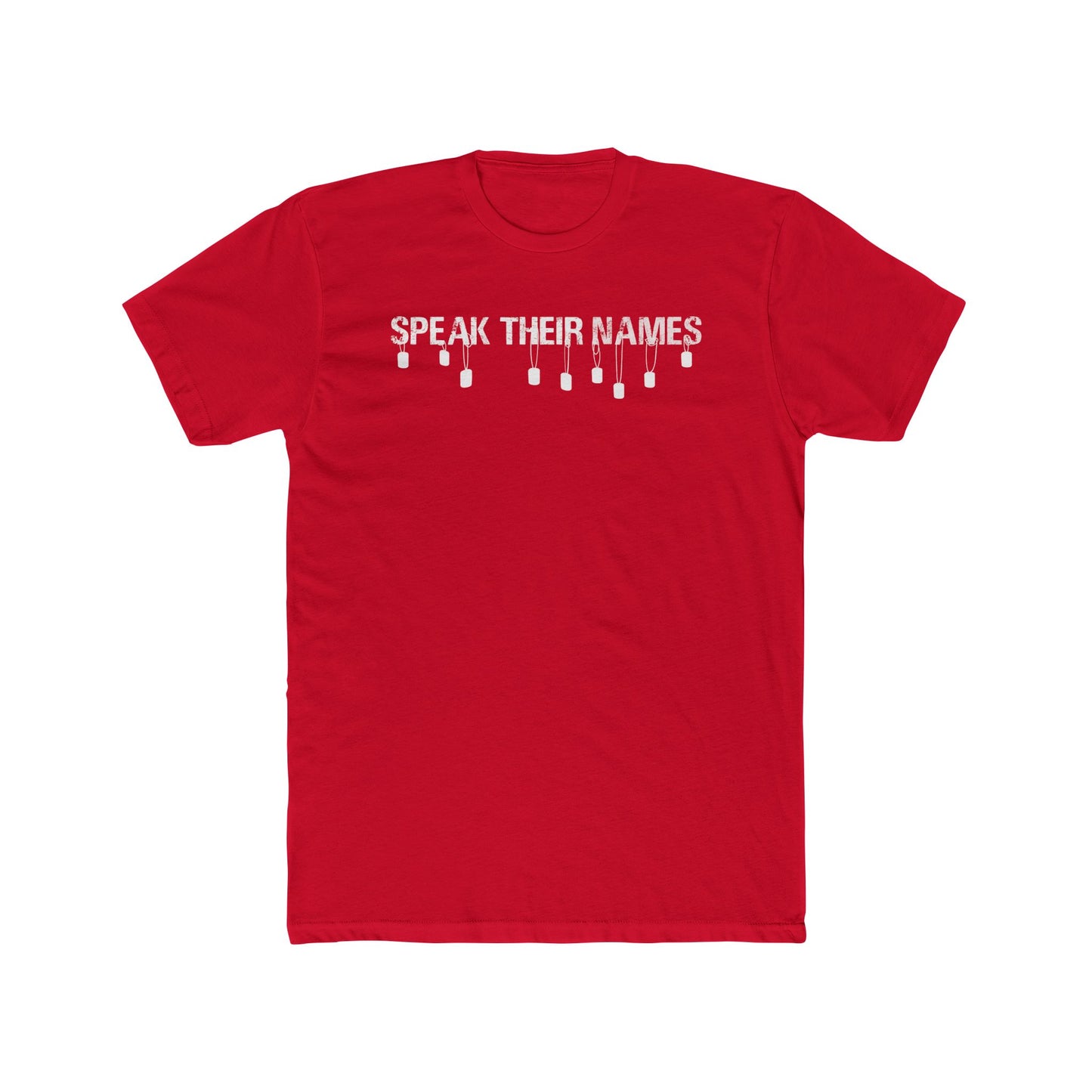 Original Speak Their Names Tee